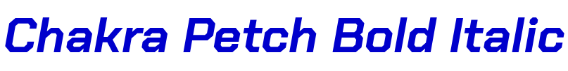 Chakra Petch Bold Italic шрифт
